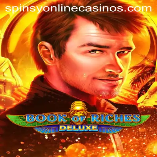 Unveiling the Exciting World of Book of Riches Deluxe at Spinsy Casino
