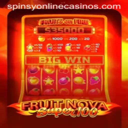 Unveiling the Excitements of FruitNovaSuper100 at Spinsy Casino