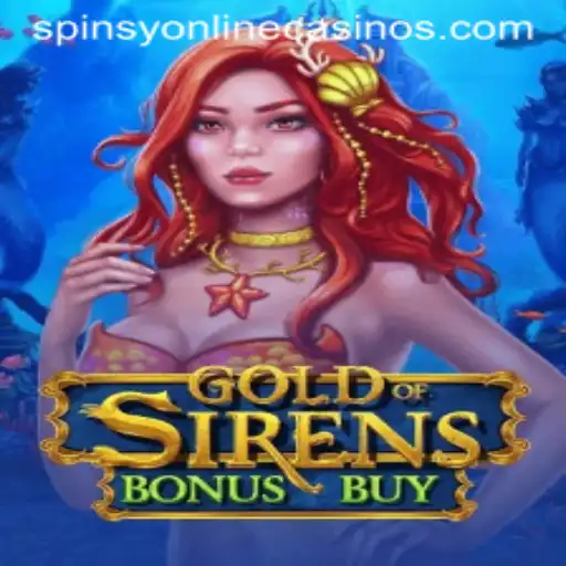 Explore the Exciting World of GoldofSirensBonusBuy at Spinsy Casino