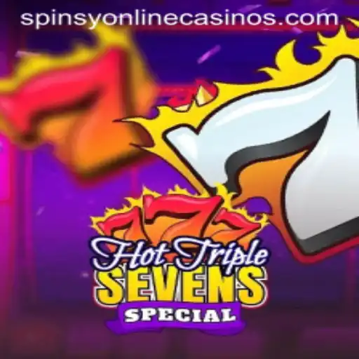 Experience the Thrill of HotTripleSevensSpecial at Spinsy Casino